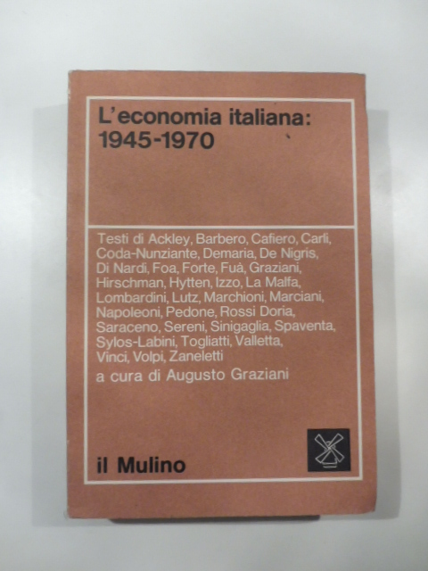 L'economia italiana: 1945-1970